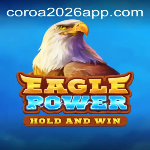 Discover the Exciting World of EaglePower on the COROA2026 Platform