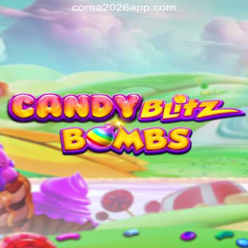 Unveiling CandyBlitzBombs: The Thrilling Game Experience on COROA2026