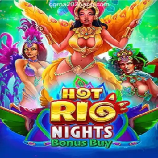 HotRioNightsBonusBuy: Discover the Thrills of Brazil's #1 Online Slot Game