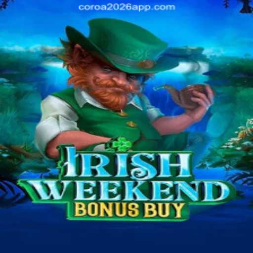 Exploring the World of IrishWeekendBonusBuy: A Premier Choice on COROA2026 Platform