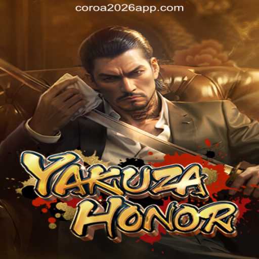 YakuzaHonor: Exploring the Thrills of Online Slots on COROA2026